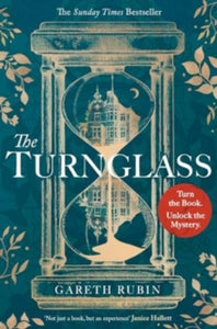 The Turnglass: The Sunday Times Bestseller - turn the book, uncover the mystery - Gareth Rubin (Paperback) 25-04-2024 