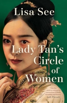 Lady Tan's Circle Of Women - Lisa See (Paperback) 04-07-2024 