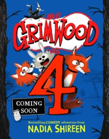 Grimwood 4 Grimwood: Party Animals - Nadia Shireen (Hardback) 20-06-2024 