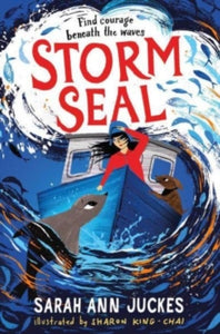 Storm Seal: A seaside story of family and hope - Sarah Ann Juckes (Paperback) 04-07-2024 