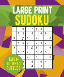 Large Print Sudoku: Over 250 Easy-to-Read Puzzles - Eric Saunders (Paperback) 01-07-2024 