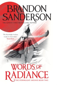 Stormlight Archive  Words of Radiance: The Stormlight Archive Book Two - Brandon Sanderson (Paperback) 14-03-2024 