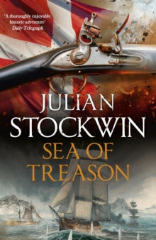 Thomas Kydd  Sea of Treason: Thomas Kydd 26 - Julian Stockwin (Paperback) 04-07-2024 