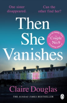 Then She Vanishes - Claire Douglas (Paperback) 08-08-2019 