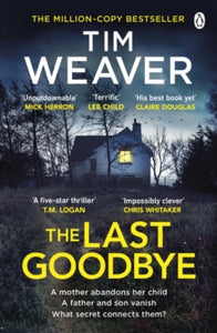 The Last Goodbye - Tim Weaver (Paperback) 25-04-2024 