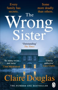 The Wrong Sister - Claire Douglas (Paperback) 04-07-2024 