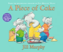 Large Family  A Piece of Cake - Jill Murphy; Jill Murphy (Paperback) 02-03-2017 