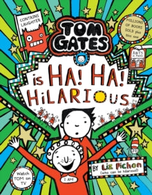 Tom Gates  Tom Gates Ha! Ha! Hilarious HB - Liz Pichon; Liz Pichon (Hardback) 10-10-2024 