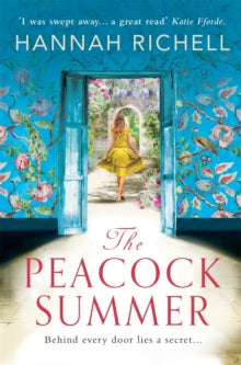 The Peacock Summer - Hannah Richell (Paperback) 18-04-2019 