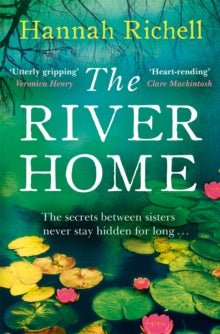 The River Home - Hannah Richell (Paperback) 29-10-2020 