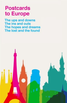 Postcards to Europe: The unique must-have collection - Various (Paperback) 21-Feb-19 