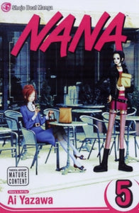 Nana 5 Nana, Vol. 5 - Ai Yazawa (Paperback) 07-07-2008 