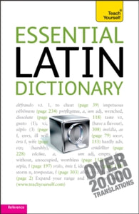 Essential Latin Dictionary: Teach Yourself - Alastair Wilson (Paperback) 25-06-2010 