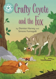 Reading Champion  Reading Champion: Crafty Coyote and the Fox: Independent Reading Turquoise 7 - Damian Harvey; Simone Fumagalli (Paperback) 13-04-2023 