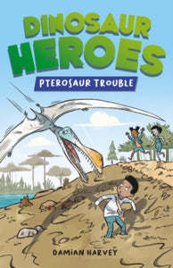 Dinosaur Heroes  Dinosaur Heroes: Pterosaur Trouble - Damian Harvey; Alex Paterson (Paperback) 26-09-2024 