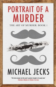 The Art of Murder  Portrait of a Murder - Michael Jecks (Paperback) 26-10-2023 