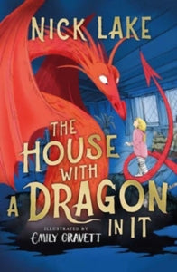 The House With a Dragon in It - Nick Lake; Emily Gravett (Paperback) 06-06-2024 