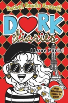 Dork Diaries 15 Dork Diaries: I Love Paris!: Jokes, drama and BFFs in the global hit series - Rachel Renee Russell (Paperback) 09-05-2024 