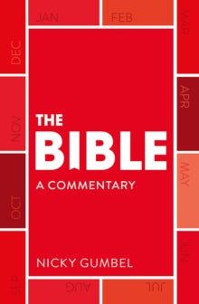 The Bible in One Year - a Commentary by Nicky Gumbel - Nicky Gumbel (Paperback) 28-10-2021 