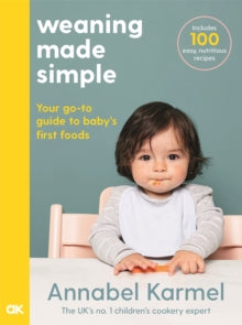 Weaning Made Simple - Annabel Karmel (Hardback) 23-01-2020 