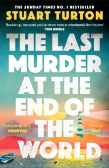 The Last Murder at the End of the World: The Number One Sunday Times bestseller - Stuart Turton (Paperback) 02-01-2025 