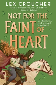 Not for the Faint of Heart: from the award-winning author of Gwen and Art Are Not in Love - Lex Croucher (Paperback) 15-08-2024 