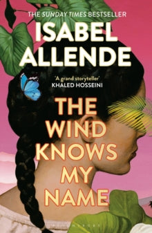 The Wind Knows My Name - Isabel Allende (Paperback) 04-07-2024 