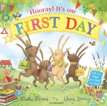 The Bunny Adventures  Hooray! It's Our First Day: A Lift-the-Flap Adventure - Martha Mumford; Cherie Zamazing (Paperback) 04-07-2024 