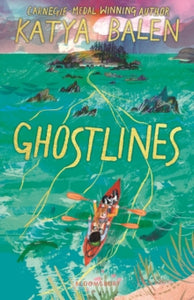 Ghostlines - Katya Balen (Hardback) 12-09-2024 