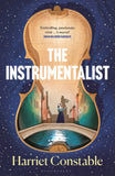 The Instrumentalist: For fans of THE MINIATURIST and THE MARRIAGE PORTRAIT - Harriet Constable (Hardback) 15-08-2024 