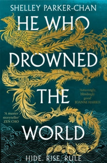 The Radiant Emperor  He Who Drowned the World: the epic sequel to the Sunday Times bestselling historical fantasy She Who Became the Sun - Shelley Parker-Chan (Paperback) 18-07-2024 