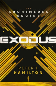 Exodus: The Archimedes Engine - Peter F. Hamilton (Hardback) 19-09-2024 