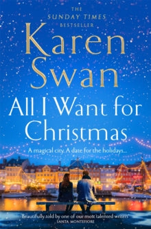 All I Want for Christmas - Karen Swan (Paperback) 10-10-2024 