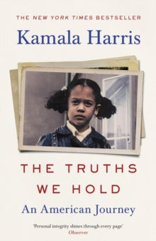 The Truths We Hold: An American Journey - Kamala Harris (Paperback) 26-11-2020 