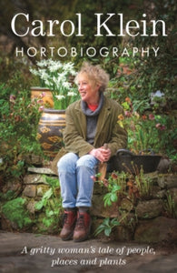 Hortobiography - Carol Klein (Hardback) 05-09-2024 