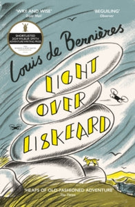 Light Over Liskeard - Louis de Bernieres (Paperback) 03-10-2024 