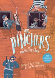 The Pinchers and the Dog Chase - Anders Sparring (Paperback) 01-06-2024 