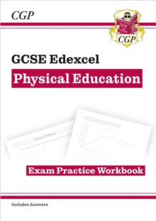 GCSE Physical Education Edexcel Exam Practice Workbook - for the Grade 9-1 Course (incl Answers) - CGP Books; CGP Books (Paperback) 12-05-2016 