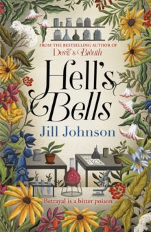 A Professor Eustacia Rose Mystery  Hell's Bells - Jill Johnson (Hardback) 11-07-2024 