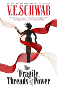 The Fragile Threads of Power - V.E. Schwab (Paperback) 24-09-2024 