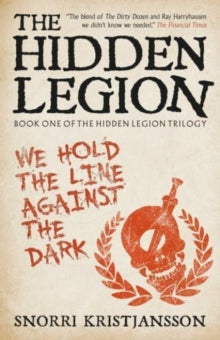 The Hidden Legion Trilogy  The Hidden Legion - Snorri Kristjansson (Paperback) 24-09-2024 