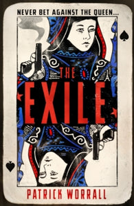 The Exile - Patrick Worrall (Hardback) 11-07-2024 