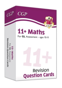 New 11+ GL Maths Practice Question Cards - Ages 10-11 - CGP Books; CGP Books (Mixed media product) 09-07-2019 