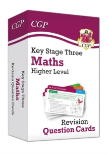 New KS3 Maths Revision Question Cards - Higher - CGP Books; CGP Books (Mixed media product) 06-11-2019 