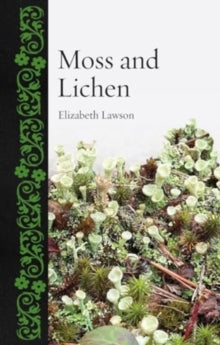 Botanical  Moss and Lichen - Elizabeth Lawson, QC (Hardback) 16-12-2024 