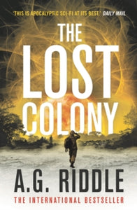 The Long Winter  The Lost Colony - A.G. Riddle (Paperback) 04-03-2021 