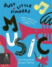 Busy Little Fingers: Music - Eva Wong Nava; Eleonora Marton (Paperback) 04-07-2024 