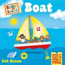 Baby on Board: Boat: A Push, Pull, Slide Tab Book - Sebastien Braun; Ruth Symons (Board book) 02-01-2025 