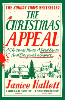 The Christmas Appeal: the Sunday Times bestseller from the author of The Appeal - Janice Hallett (Paperback) 07-11-2024 