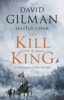 Master of War  To Kill a King - David Gilman (Paperback) 12-09-2024 